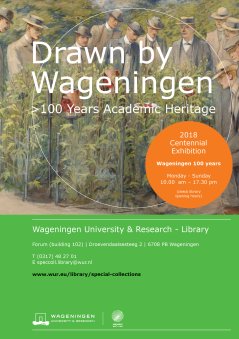 Drawn by Wageningen, 2018 Centennial Exhibition