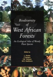 Biodiversity of West African Forests; An Ecological Atlas of Woody Plant Species (2004)
