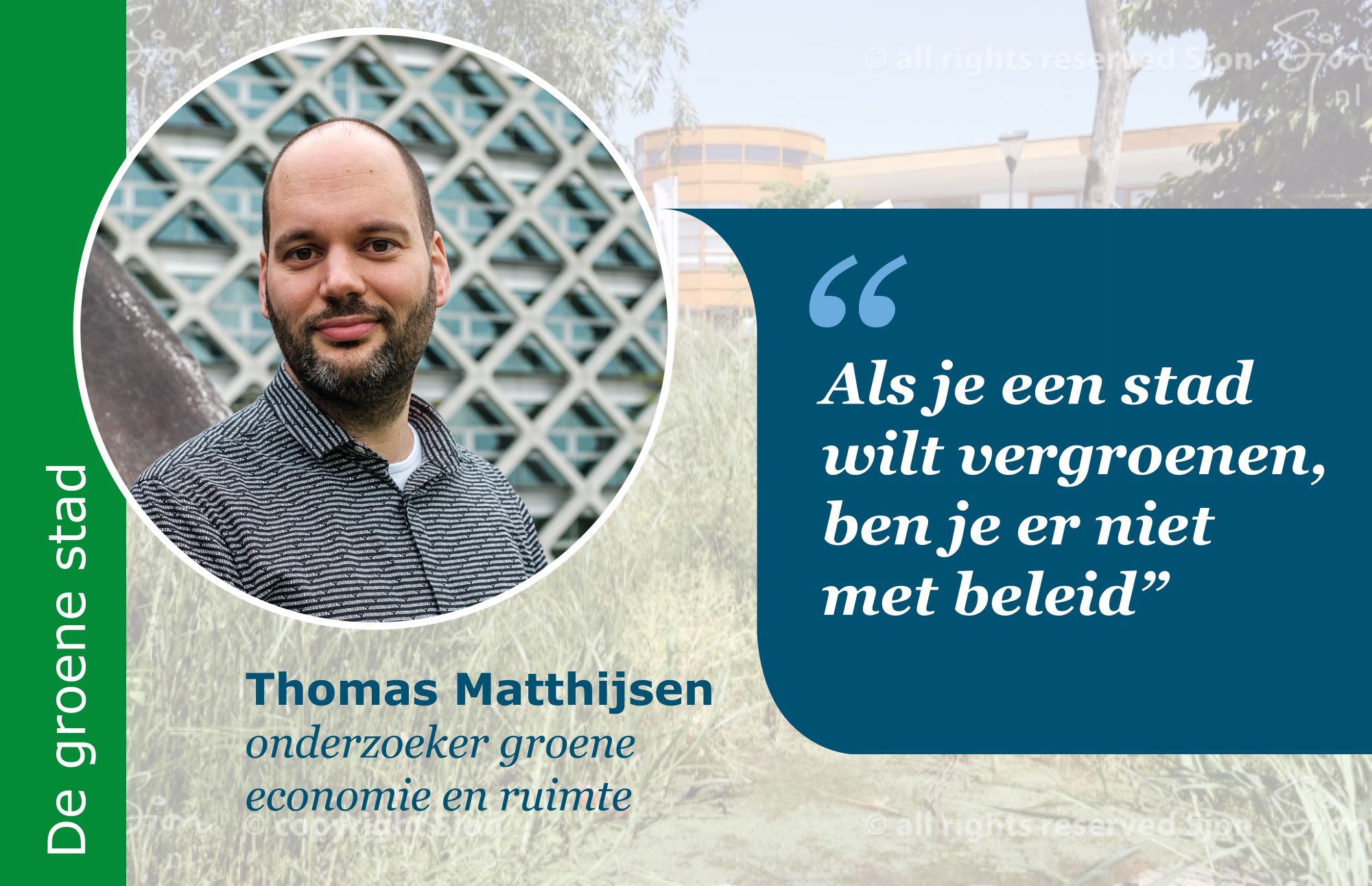 Thomas Mattijssen aan het woord over natuurinclusieve stadsontwikkeling